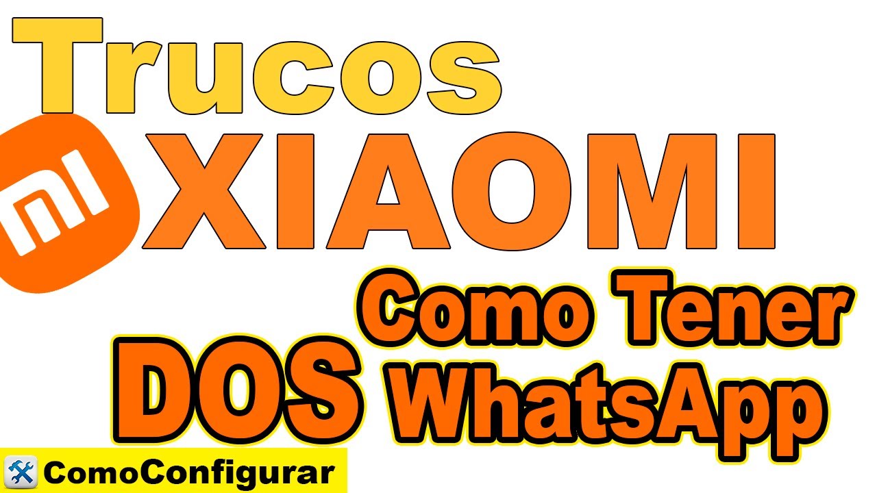Como duplicar WhatsApp no Xiaomi: Guia passo a passo para criação de contas múltiplas 1 como duplicar whatsapp no xiaomi