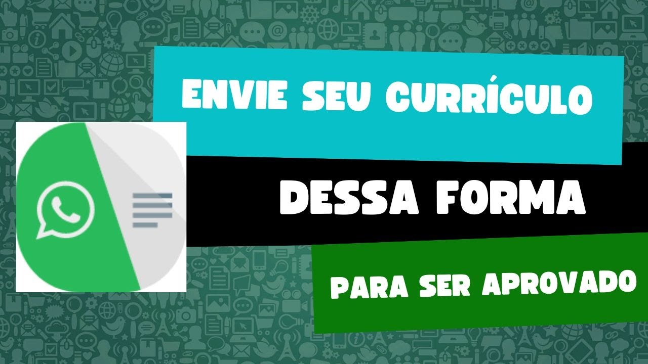 Como enviar currículo pelo whatsapp de forma eficaz e aumentar suas chances de entrevista 1 como enviar curriculo pelo whatsapp