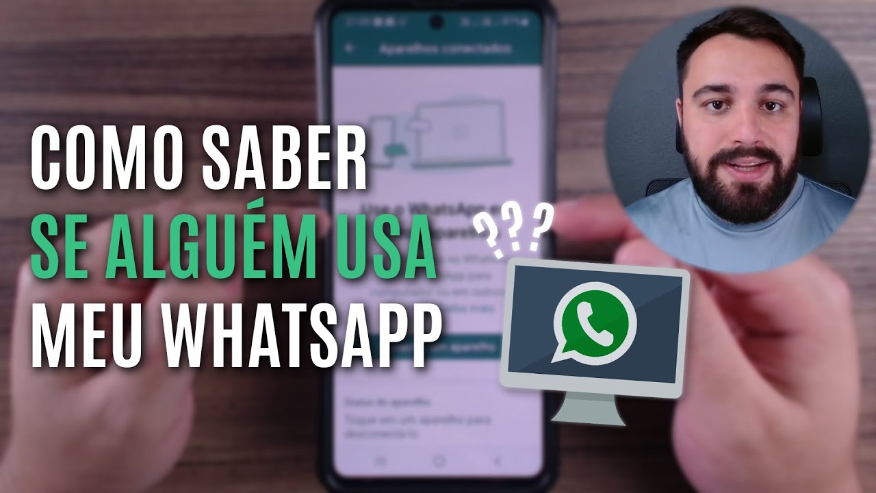 Como Descobrir se Alguém Tem Acesso ao Meu WhatsApp: Dicas e Sinais de Alerta 1 como saber se alguem tem acesso ao meu whatsapp